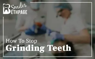 How To Stop Grinding Teeth