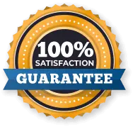 100% satisfaction guarantee