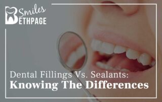 Dental Fillings Vs Sealants Knowing The Differences